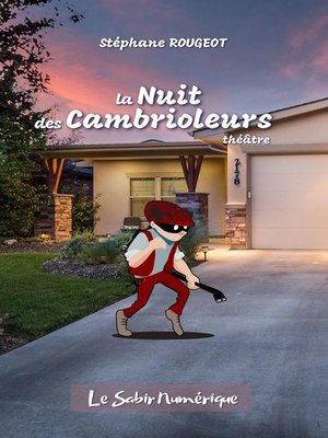 cover image of La Nuit des Cambrioleurs